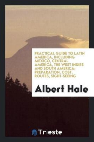 Picture of Practical Guide to Latin America, Including Mexico