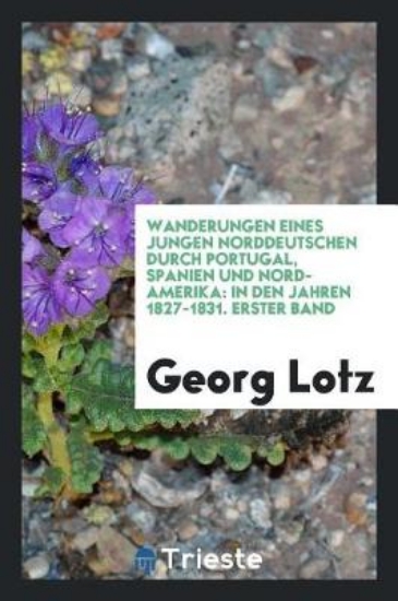 Picture of Wanderungen Eines Jungen Norddeutschen Durch Portu