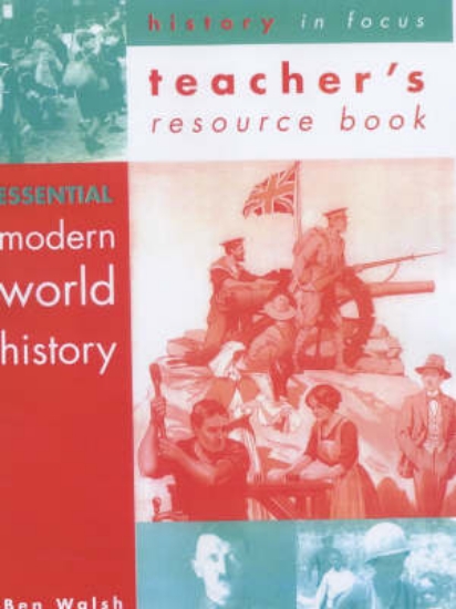 Picture of Essential Modern World History: Teachers' Book