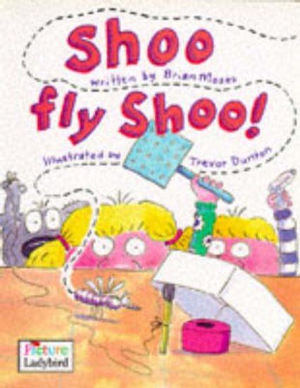 Picture of Shoo Fly Shoo!