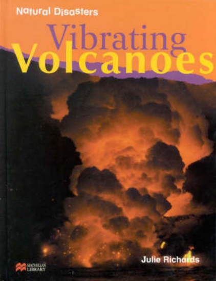 Picture of Vibrating Volcanoes (Natural Dis)