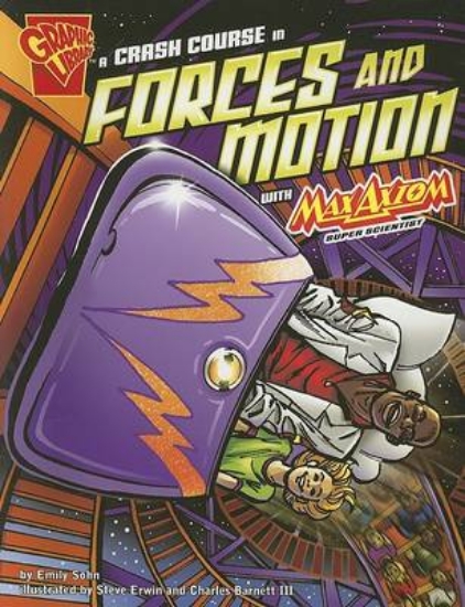 Picture of A Crash Course in Forces and Motion with Max Axiom