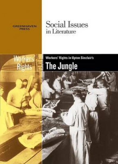 Picture of Worker's Rights in Upton Sinclair's the Jungle
