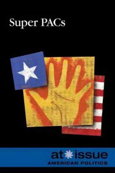 Picture of Super PACs