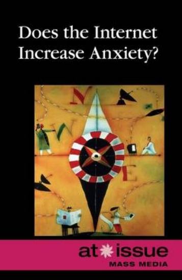 Picture of Does the Internet Increase Anxiety?