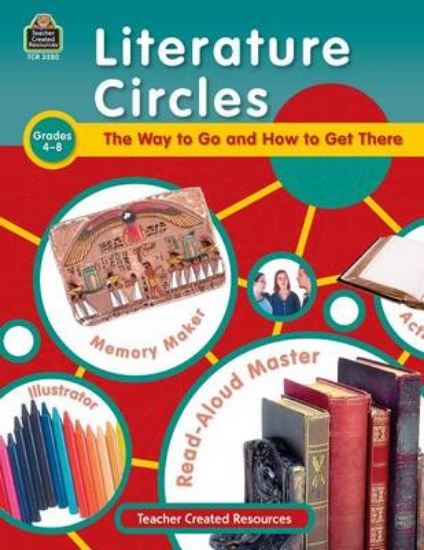 Picture of Literature Circles: The Way to Go and How to Get T