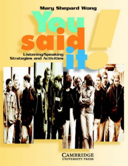 Picture of You Said It!