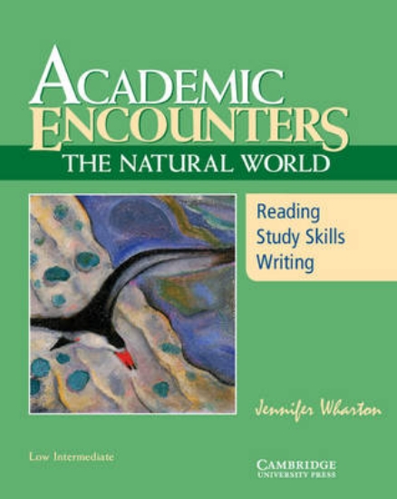 Picture of Academic Encounters: The Natural World Student's B