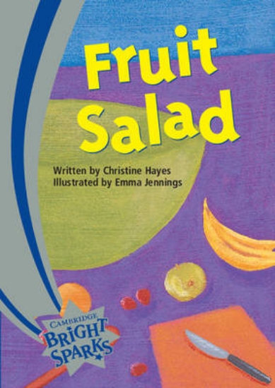 Picture of Bright Sparks: Fruit Salad
