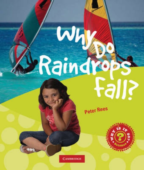 Picture of Why Do Raindrops Fall?