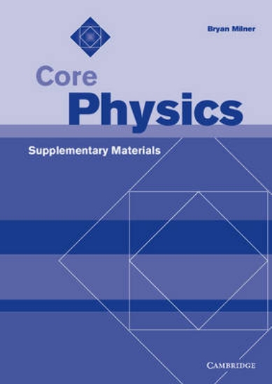 Picture of Core Physics Supplementary Materials