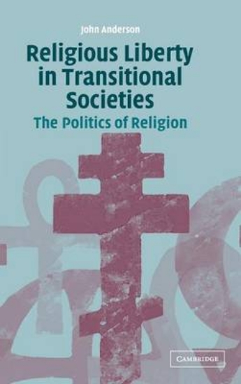 Picture of Religious Liberty in Transitional Societies