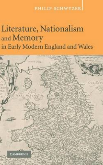Picture of Literature, Nationalism, and Memory in Early Moder