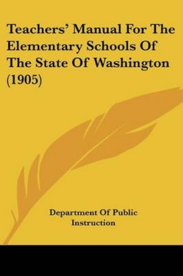 Picture of Teachers' Manual For The Elementary Schools Of The