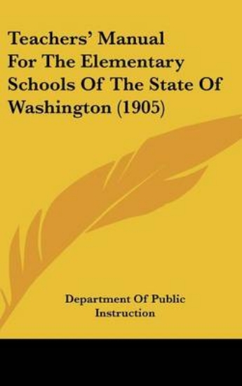 Picture of Teachers' Manual For The Elementary Schools Of The
