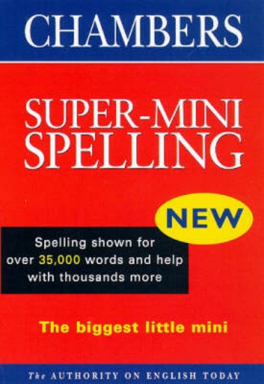 Picture of Chambers Super-Mini Spelling Dictionary