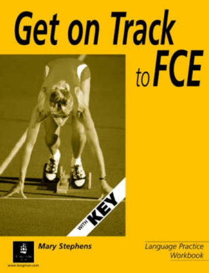 Picture of Get on Track to FCE Workbook with Key