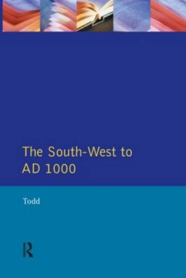 Picture of The South West to 1000 AD