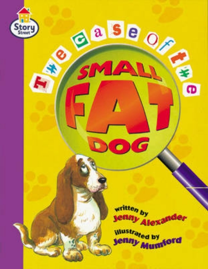 Picture of Case of the small fat dog, The Story Street Fluent