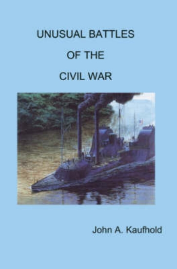 Picture of Unusual Battles of the Civil War