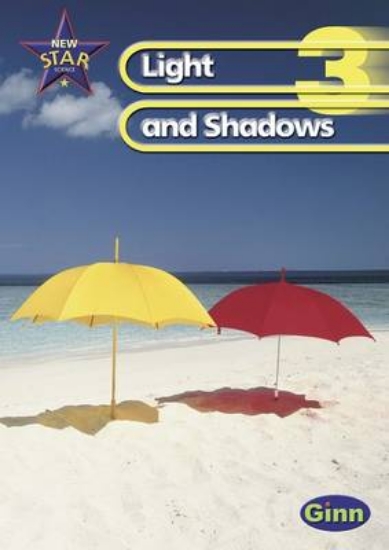 Picture of New Star Science Yr3/P4: Light And Shadows Pupil's