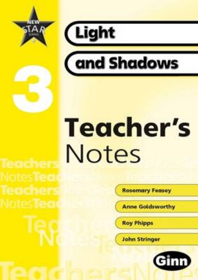 Picture of New Star Science Yr3/P4: Light And Shadows Teacher