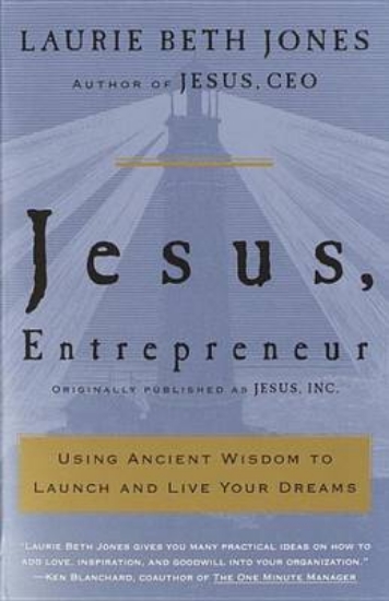 Picture of Jesus, Entrepreneur:Using Ancient Wisdom