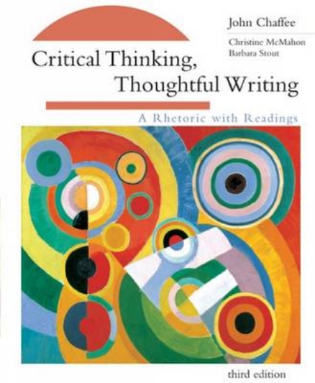 Picture of Critical Thinking, Thoughtful Writing: Student Tex
