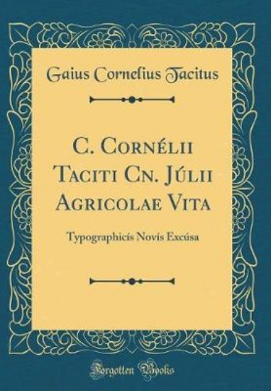 Picture of C. Cornelii Taciti Cn. Julii Agricolae Vita