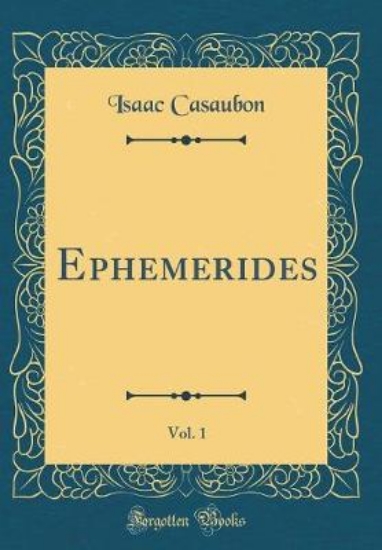 Picture of Ephemerides, Vol. 1 (Classic Reprint)