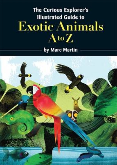 Picture of The Curious Explorer's Illustrated Guide to Exotic