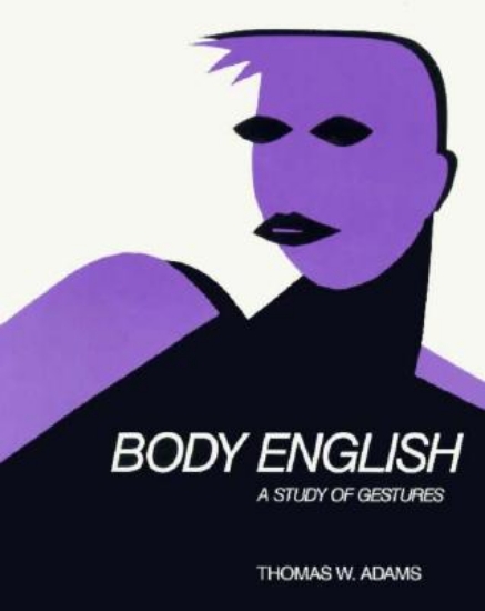 Picture of BODY ENGLISH AMERICAN ENGLISH IDIOMS SERIES