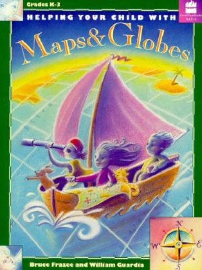 Picture of Helping Your Child with Maps &amp; Globes