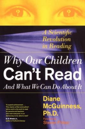 Picture of Why Our Children Can't Read, and What We Can Do ab