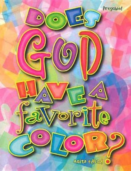 Picture of Does God Have a Favorite Color?