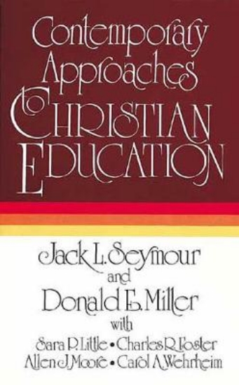 Picture of Contemporary Approaches to Christian Education