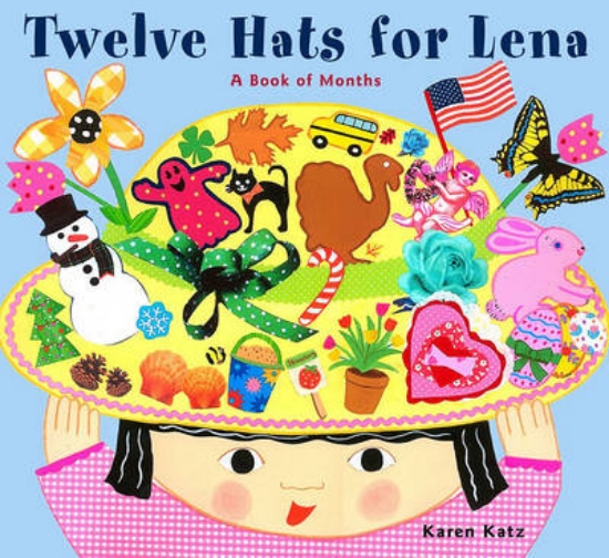 Picture of Twelve Hats for Lena: A Book of Months