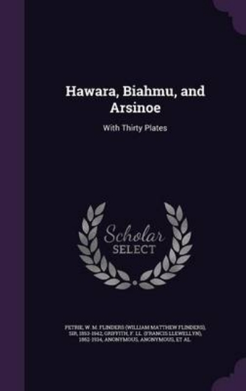Picture of Hawara, Biahmu, and Arsinoe