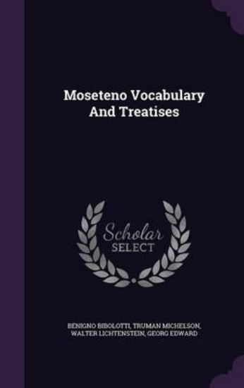 Picture of Moseteno Vocabulary and Treatises