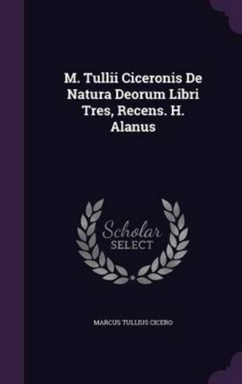 Picture of M. Tullii Ciceronis de Natura Deorum Libri Tres, R