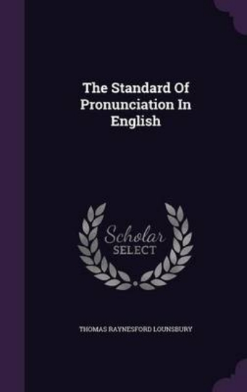 Picture of The Standard of Pronunciation in English