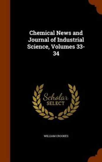 Picture of Chemical News and Journal of Industrial Science, V