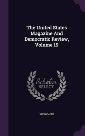 Picture of The United States Magazine and Democratic Review,