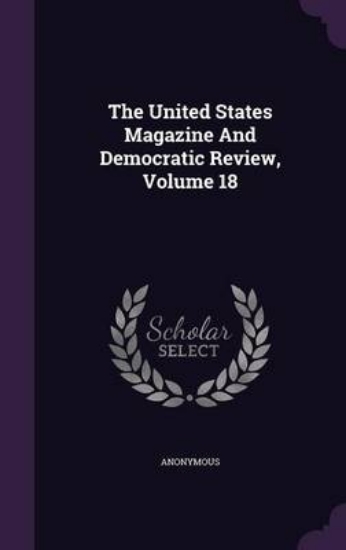 Picture of The United States Magazine and Democratic Review,