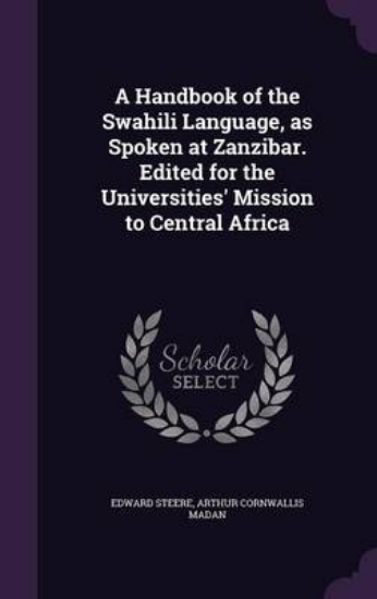 Picture of A Handbook of the Swahili Language, as Spoken at Z
