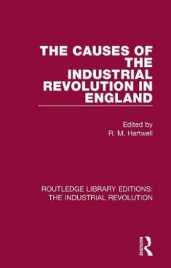 Picture of The Causes of the Industrial Revolution in England