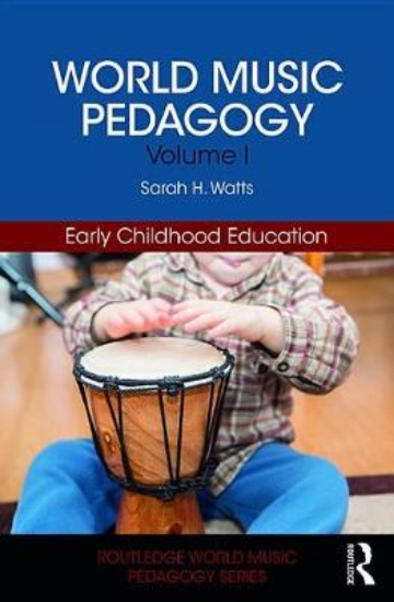 Picture of World Music Pedagogy, Volume I: Early Childhood Ed