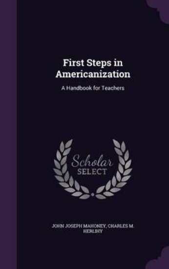 Picture of First Steps in Americanization