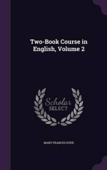 Picture of Two-Book Course in English, Volume 2