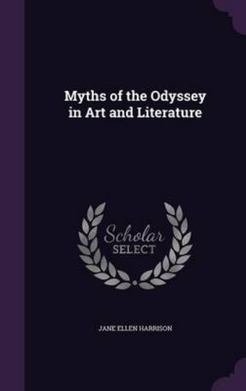 Picture of Myths of the Odyssey in Art and Literature
